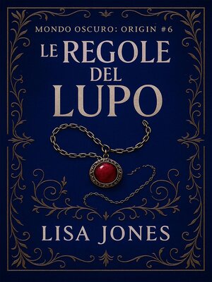 cover image of Le Regole del Lupo